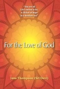 Cover: For the Love of God - FriesenPress