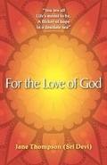 Cover: For the Love of God - FriesenPress