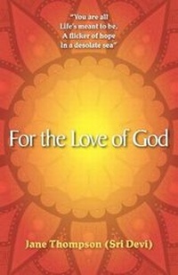 Enlarge image Cover: For the Love of God - FriesenPress