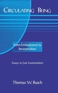 Enlarge image Cover: Circulating Being - Fordham University Press