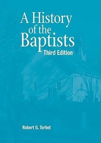 Abbildung von: History of the Baptists - Judson Press