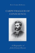 Cover: Carpetbagger of Conscience - Fordham University Press