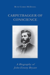 Enlarge image Cover: Carpetbagger of Conscience - Fordham University Press