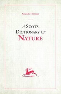 Enlarge image Cover: A Scots Dictionary of Nature - Freight Books