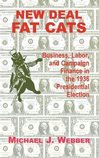 Enlarge image Cover: New Deal Fat Cats - Fordham University Press