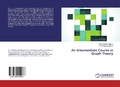 Cover: An Intermediate Course in Graph Theory - LAP Lambert Academic Publishing