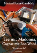 Cover: Tee mit Madonna, Cognac mit Ron Wood - Periplaneta