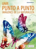 Cover: Unir punto a punto im&aacute;genes de la naturaleza - Editorial Hispano Europea S.A.