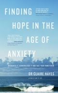 Cover: Finding Hope in the Age of Anxiety - Gill Books