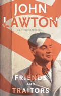 Cover: Friends and Traitors - Atlantic Monthly Press