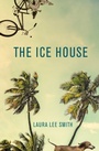 Cover: The Ice House - Grove Press