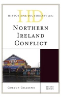 Cover: Historical Dictionary of the Northern Ireland Conflict - Rowman & Littlefield Publishers