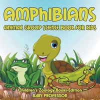 Abbildung von: Amphibians - Baby Professor