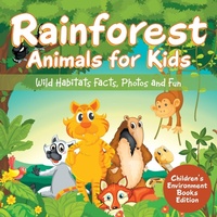 Bild: Rainforest Animals for Kids - Baby Professor