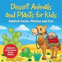 Bild: Desert Animals and Plants for Kids - Baby Professor