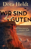 Cover: Wir sind die Guten - dtv