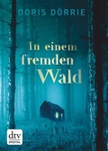 Cover: In einem fremden Wald - dtv