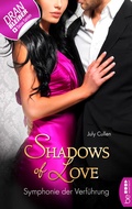 Cover: Symphonie der Verf&uuml;hrung - Shadows of Love - beHEARTBEAT