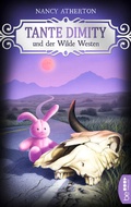 Cover: Tante Dimity und der Wilde Westen - beTHRILLED