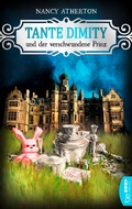 Cover: Tante Dimity und der verschwundene Prinz - beTHRILLED