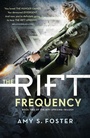 Cover: The Rift Frequency - HarperVoyager