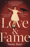 Cover: Love & Fame - Virago Press Ltd