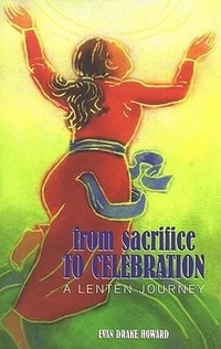 Abbildung von: From Sacrifice to Celebration - Judson Press