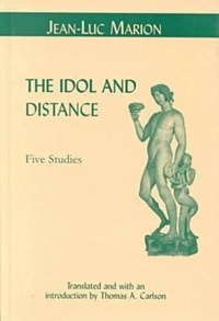 Enlarge image Cover: The Idol and Distance - Fordham University Press