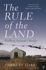 Cover: The Rule of the Land - Faber & Faber