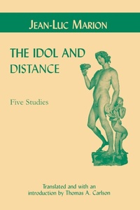 Enlarge image Cover: The Idol and Distance - Fordham University Press