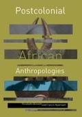 Cover: Postcolonial African anthropologies - HSRC Press