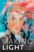 Cover: Making Light - Duke University Press