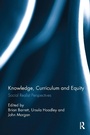 Cover: Knowledge, Curriculum and Equity - Routledge