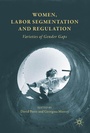 Cover: Women, Labor Segmentation and Regulation - Palgrave MacMillan