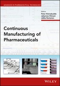 Cover: Continuous Manufacturing of Pharmaceuticals - Wiley
