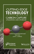 Cover: Cutting-Edge Technology for Carbon Capture, Utilization, and Storage - Wiley-Scrivener