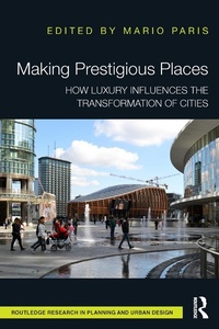 Abbildung von: Making Prestigious Places - Routledge