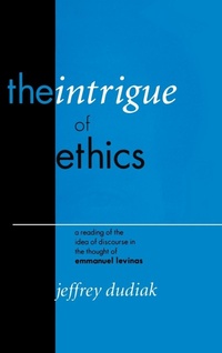 Enlarge image Cover: The Intrigue of Ethics - Fordham University Press