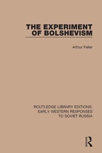 Abbildung von: The Experiment of Bolshevism - Routledge