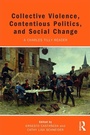 Cover: Collective Violence, Contentious Politics, and Social Change - Routledge