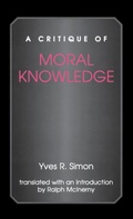 Cover: A Critique of Moral Knowledge - Fordham University Press