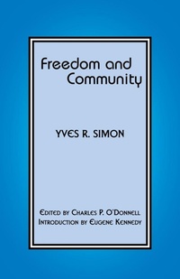 Enlarge image Cover: Freedom and Community - Fordham University Press