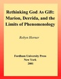 Cover: Rethinking God as Gift - Fordham University Press