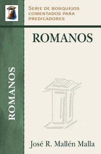 Bild: Romanos: Serie Bosquejos Comentados Para Predicadores - Portavoz