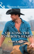 Cover: Stealing The Cowboy's Heart - Mills & Boon