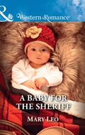 Cover: A Baby For The Sheriff - Mills & Boon