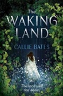 Cover: The Waking Land - Hodder Paperback