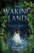 Cover: The Waking Land - Hodder Paperback