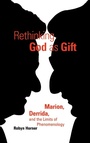 Cover: Rethinking God As Gift - Fordham University Press