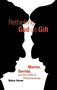 Enlarge image Cover: Rethinking God As Gift - Fordham University Press